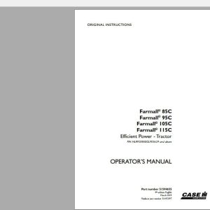 Case IH Tractor Farmall 85C 95C 105C 115C Efficient Power Operators Manual51594655 1