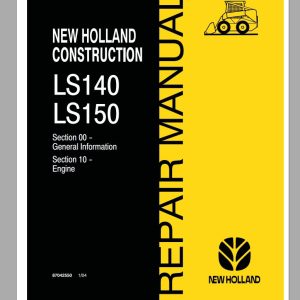 New Holland Skid Steer LS140 LS150 Repair Manual87036977 2