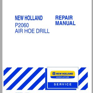 New Holland Tractor P2060 Air Hoe Drill Service Manual87478755 1