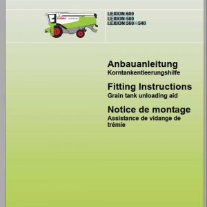 Claas Combines LEXION 600 580 560 540 Fitting Instruction 1