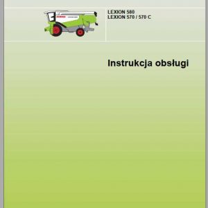 Claas Lexion 580 Lexion 570 570C Operators Manual PL 1