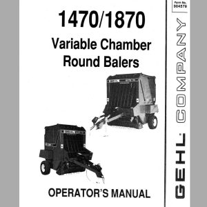 Gehl Variable Chamber RB1470 RB1870 Operators Manual 904578A 1