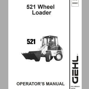 Gehl Wheel Steer 521 Operators Manual 909881 1