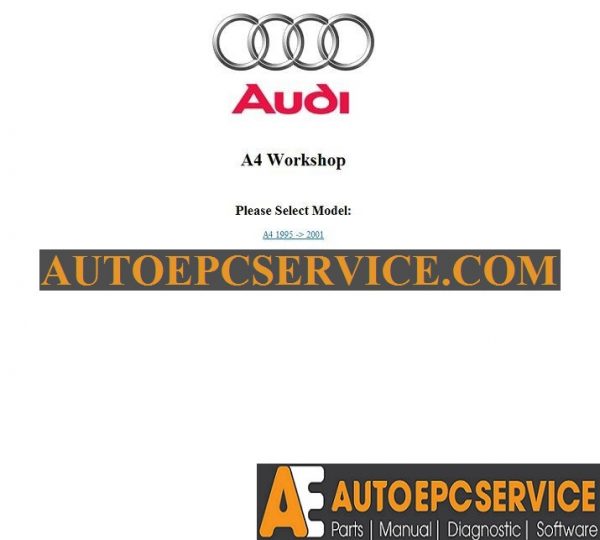 Audi A4 B8 Service Repair Manual 1995 20082