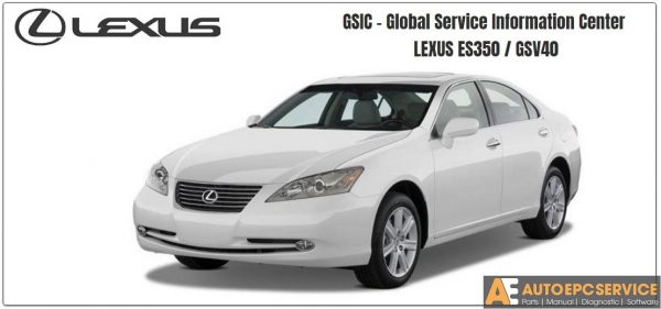 Lexus ES350 GSIC Workshop 1