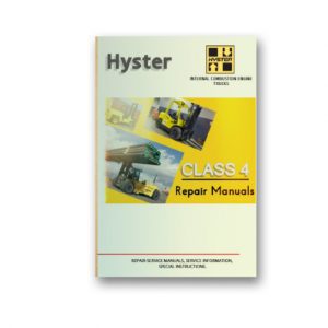 Hyster Forklift Class 4 Internal Combustion Engine Trucks Repair Manuals