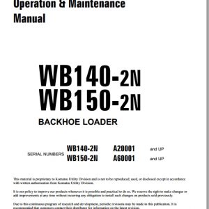Komatsu Backhoe Loader WB140 2N A20001 WB150 2N A60001 and up Operation Maintenance Manual CEAM009402 1