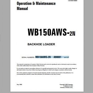 Komatsu Backhoe Loader WB150AWS 2N A90001 and up Operation Maintenance Manual CEAM010900 1