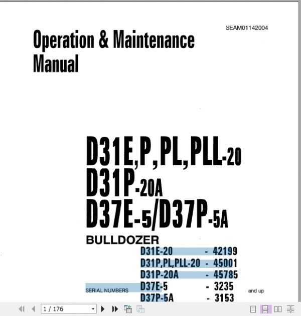 Komatsu Bulldozer D31E 37E P PL PLL Operator Maintenance Manual EN SEAM01142004 1