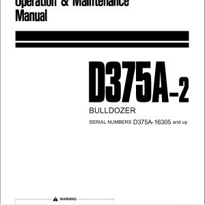 Komatsu Bulldozer D375A 2 16305 and up Operator Maintenance Manual EN SEAM008300 1