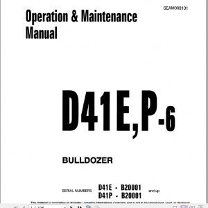 Komatsu Bulldozer D41E P 6 B20001 and up Operator Maintenance Manual EN SEAM008101 1