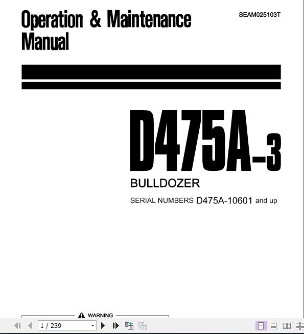 Komatsu Bulldozer D475A 3 10601 and up Operator Maintenance Manual EN SEAM025103T 1