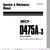 Komatsu Bulldozer D475A 3 10685 and up Operator Maintenance Manual EN SEAM022005T 1