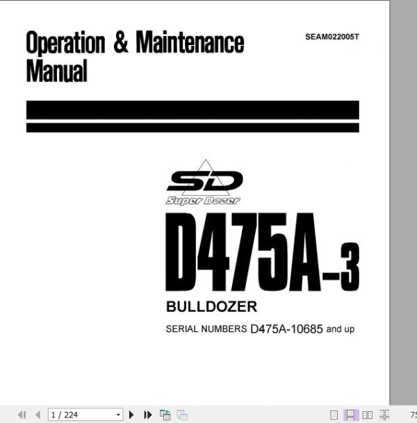 Komatsu Bulldozer D475A 3 10685 and up Operator Maintenance Manual EN SEAM022005T 1