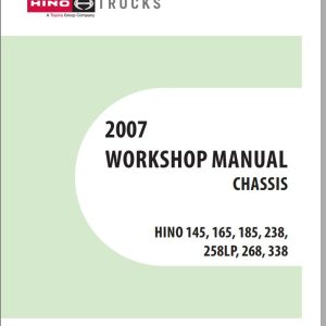 HINO Truck Chassis 145 165 185 238 258LP 268 338 Workshop Manuals 2007 EN 1