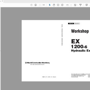 Hitachi Hydraulic Excavator EX1200 6 Workshop Manual W18J E 0020091217 1