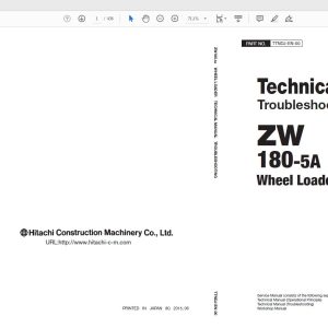 Hitachi Wheel Loader ZW180 5A Technical Manual Workshop Manual 1