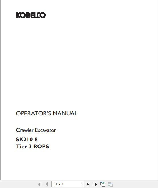 Kobelco Crawler Excavator SK210 8 Tier 3 ROPS Operators Manual 1