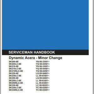 Kobelco Grand Beetle Dynamic Acera Minor Change SK Series Operators Manual 1