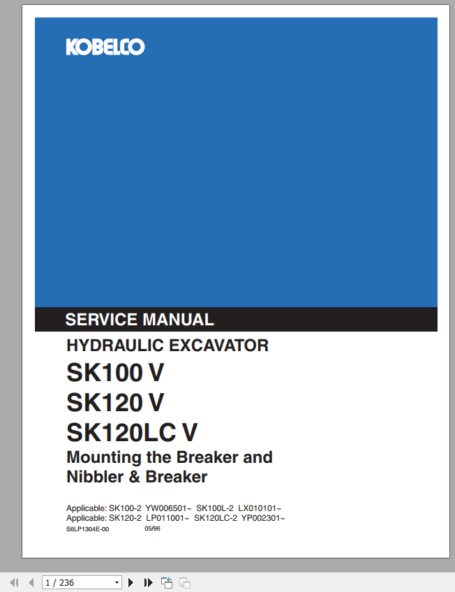 Kobelco Hydraulic Excavator SK100 V SK120 V SK120LC V Mounting the Breaker and Nibbler Breaker Service Manual 1