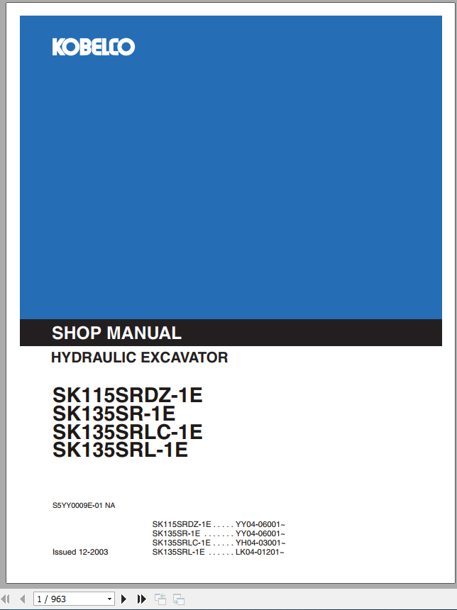 Kobelco Hydraulic Excavator SK115SRDZ 1E SK135SR 1E SK135SRLC 1E SK135SRL 1E I Shop Manual 1