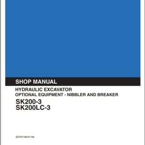 Kobelco Hydraulic Excavator SK200 3 SK200LC 3 Nibbler Breaker Shop Manual 1