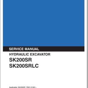 Kobelco Hydraulic Excavator SK200SR SK200SRLC I Service Manual 1