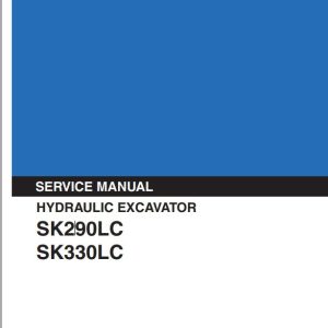 Kobelco Hydraulic Excavator SK290LC SK330LC Shop Manual 1
