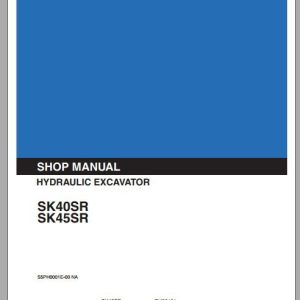 Kobelco Hydraulic Excavator SK40SR SK45SR Shop Manual 1