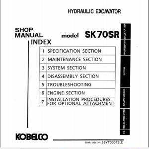 Kobelco Hydraulic Excavator SK70SR Shop Manual 2