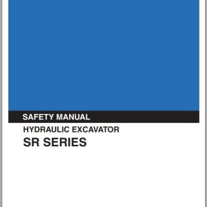 Kobelco Hydraulic Excavator SR Series Safety Manual 1