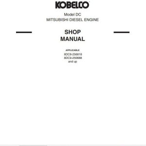 Kobelco Mitsubishi 8DC8 8DC9 and up Diesel Engine Shop Manual 1