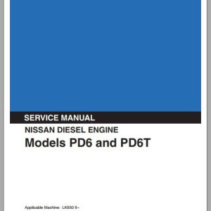 Kobelco Nissan PD6 and PD6T LK850 II Diesel Engine Service Manual 1