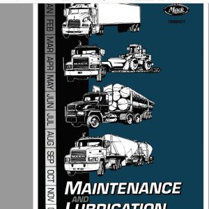 Mack 2001 TS49401 Maintenance and Lubrication Operators Manual 1