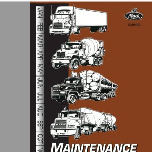 Mack TS49402 2002 Maintenance and Lubrication Operators Manual 1