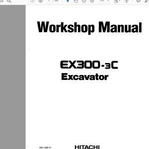 Hitachi EX300 3C Excavator KM 140E 01 Workshop Manual 2