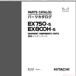 Hitachi EX750 5 EX800H 5 PI7C EI 3 Parts Catalog 1