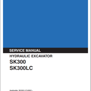 Kobelco Crawler Excavator SK300 SK300LC Servive Manual 1