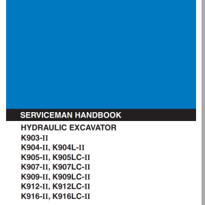 Kobelco Hydraulic Excavator K903 IIK916LC II Servicemans Hanbook 1