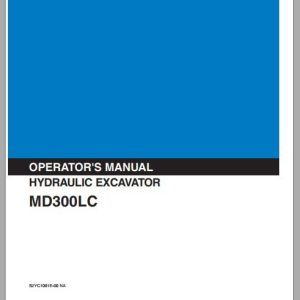 Kobelco Hydraulic Excavator MD300LC Operators Manual 1