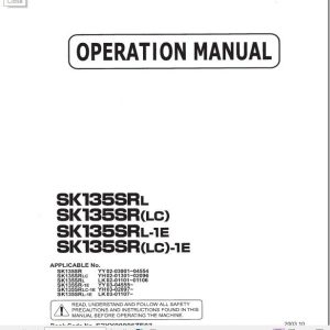 Kobelco Hydraulic Excavator SK135SRLLCL 1ELC 1E Operators Manual 1