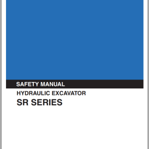 Kobelco Hydraulic Excavator SR Series Safety Manual 1