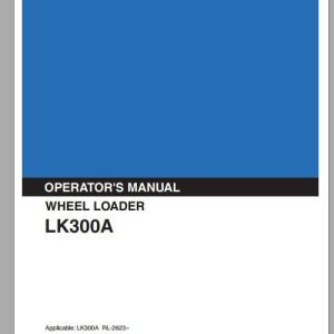 Kobelco Wheel Loader LK300A Operators Manual 1
