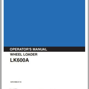 Kobelco Wheel Loader LK600A Operators Manual 1