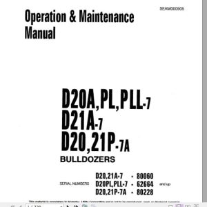 Komatsu Bulldozer D20A21PPLPLL Operator Maintenance ManualEN SEAM01142001 1