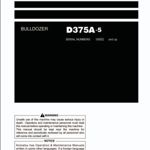 Komatsu Bulldozer D375A 518052 and up Operation Maintenance ManualEN TEN00196 03 1