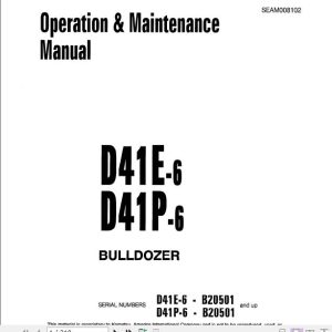 Komatsu Bulldozer D41E 6P 6 Operator Maintenance ManualEN SEAM008102 1
