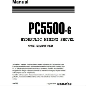 Komatsu Hydraulic Mining Shovel PC5500 615041 Operation Maintenance ManualEN 1