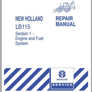 New Holland Backhoe Loader LB115 Service Manual86584406 1