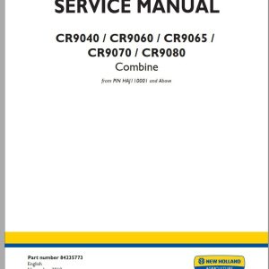 New Holland CR6090 CR7090 CR8080 CR8090 CR9090 Service Manual84235773 1 1